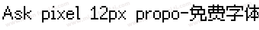 Ask pixel 12px propo字体转换